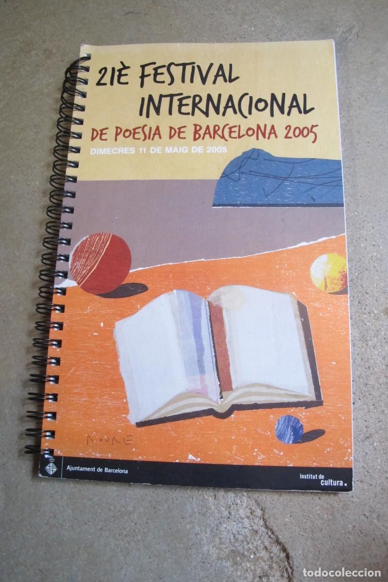 Libri di seconda mano: 21E FESTIVAL INTERNACIONAL DE POESIA DE BARCELONA 2005