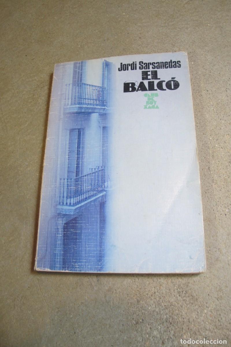 Libros: EL BALCO. JORDI SARSANEDAS - Foto 1