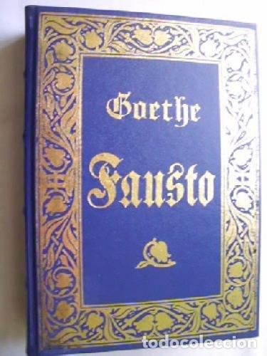 Libros: Fausto. - Johann W. Goethe. TDK818 - Foto 1