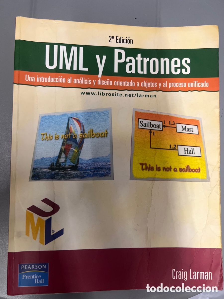 Libros: T2/A1/60. Uml y patrones 2/e - Craig Larman - Foto 1