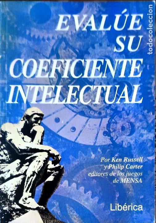 books: EVALUE SU COEFICIENTE INTELECTUAL - KEN RUSSELL LIIBERICA 1992 - TAPA RUSTICA