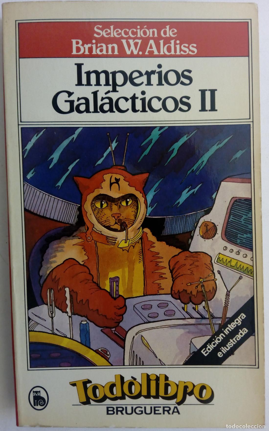 Libros: Imperios Gal&aacute;cticos II - Selecci&oacute;n de Brian W. Aldiss - Foto 1