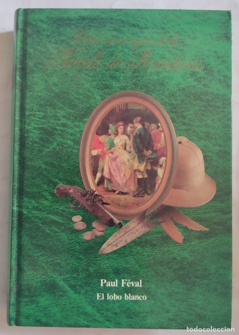 Libros: El lobo blanco - Paul F&eacute;val - Foto 1