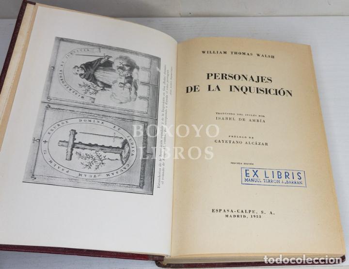 Libros: WALSH, William Thomas. Personajes de la Inquisici&oacute;n - Foto 2