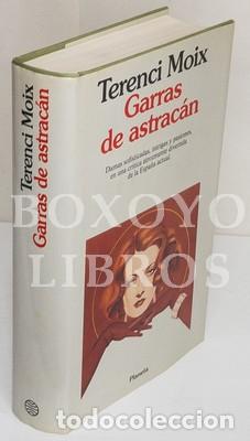 Libros: MOIX, Terenci. Garras de astrac&aacute;n - Foto 1