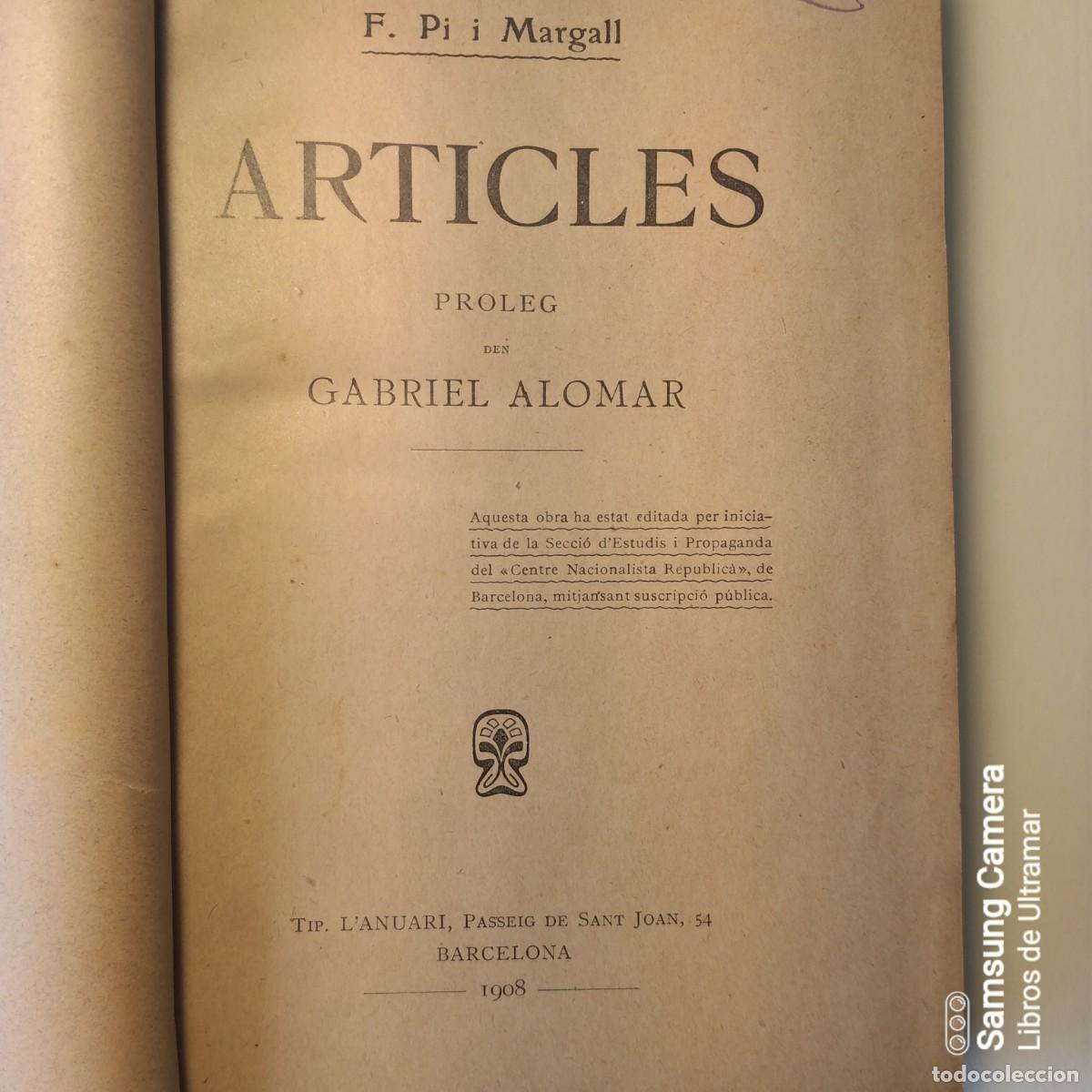 Libros: Articles. Proleg den Gabriel Alomar. - PI Y MARGALL, Francisco. - Foto 3