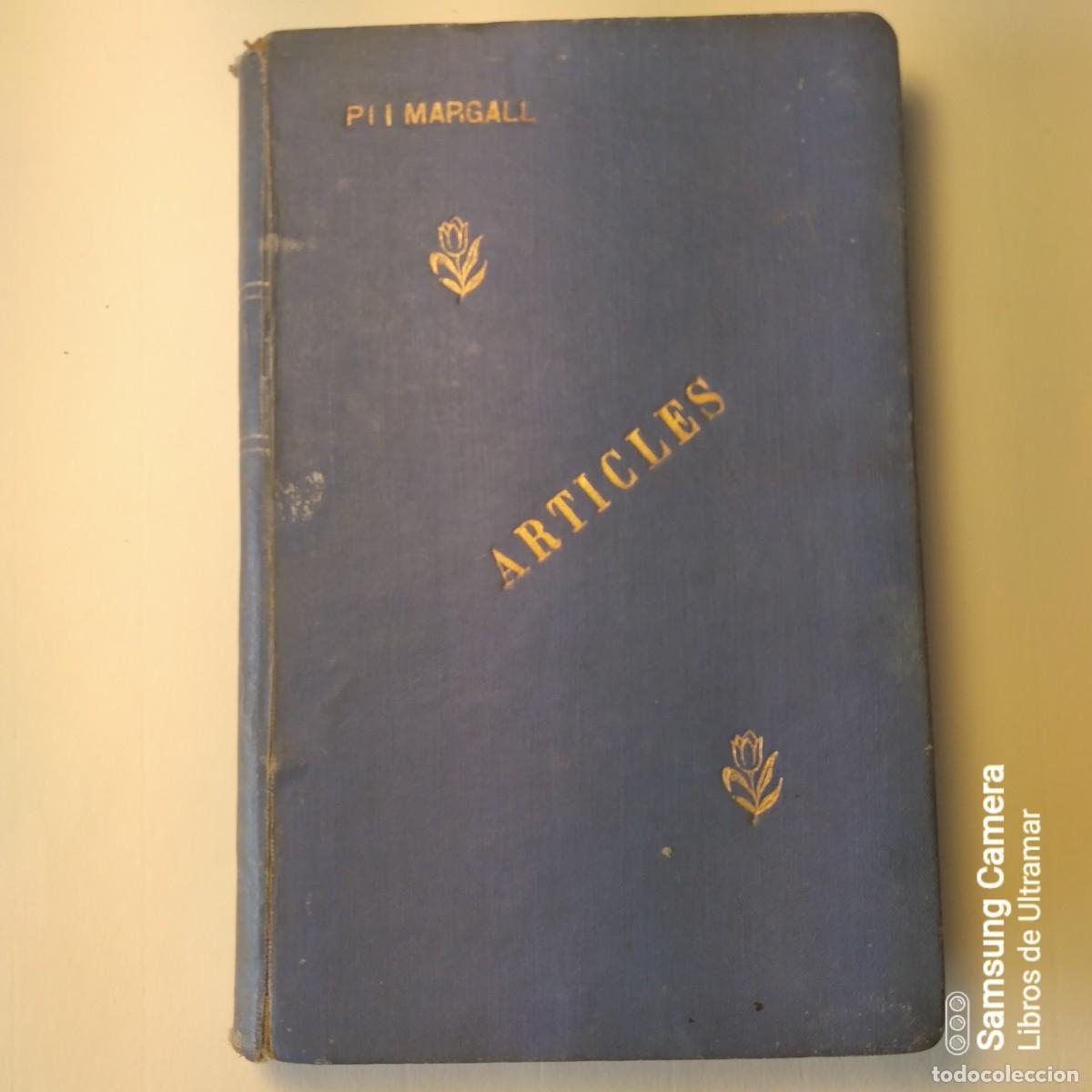 Libros: Articles. Proleg den Gabriel Alomar. - PI Y MARGALL, Francisco. - Foto 1