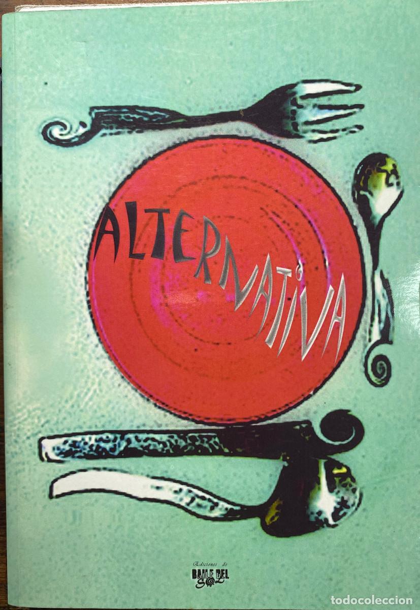 Libros: ALTERNATIVA - 2001 - TENERIFE - CANARIAS - VV.AA. - Foto 1