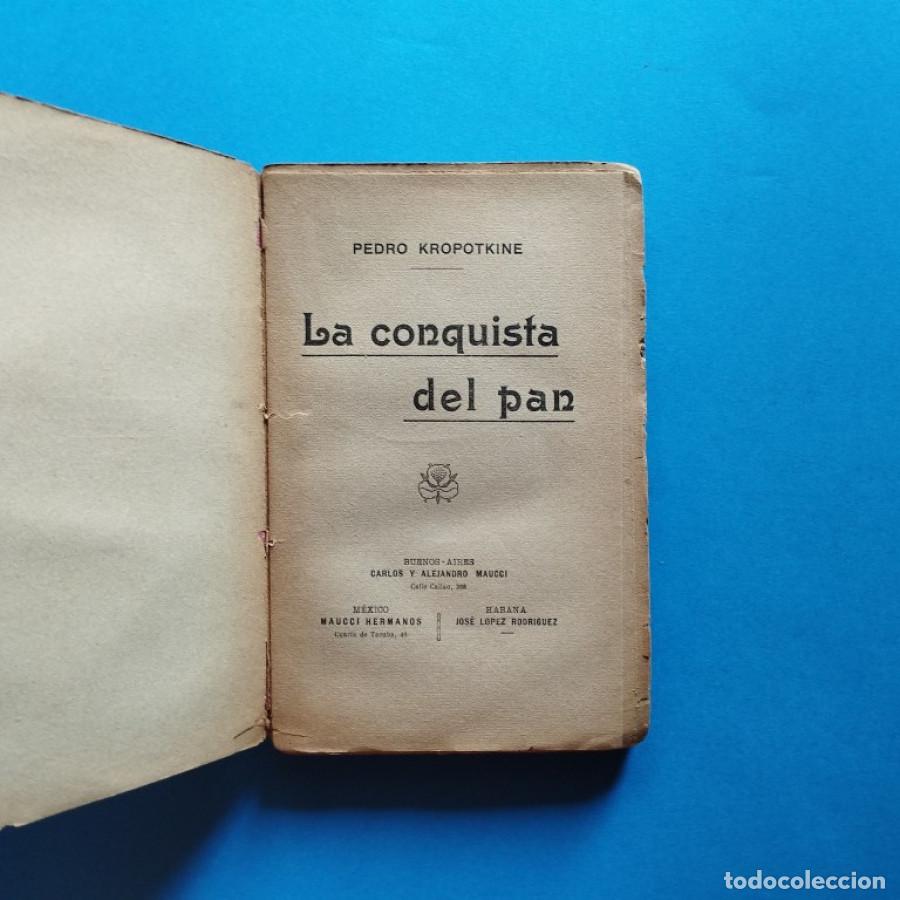 Libros: La Conquista del Pan. - Kropotkin, Pedro. - Foto 2