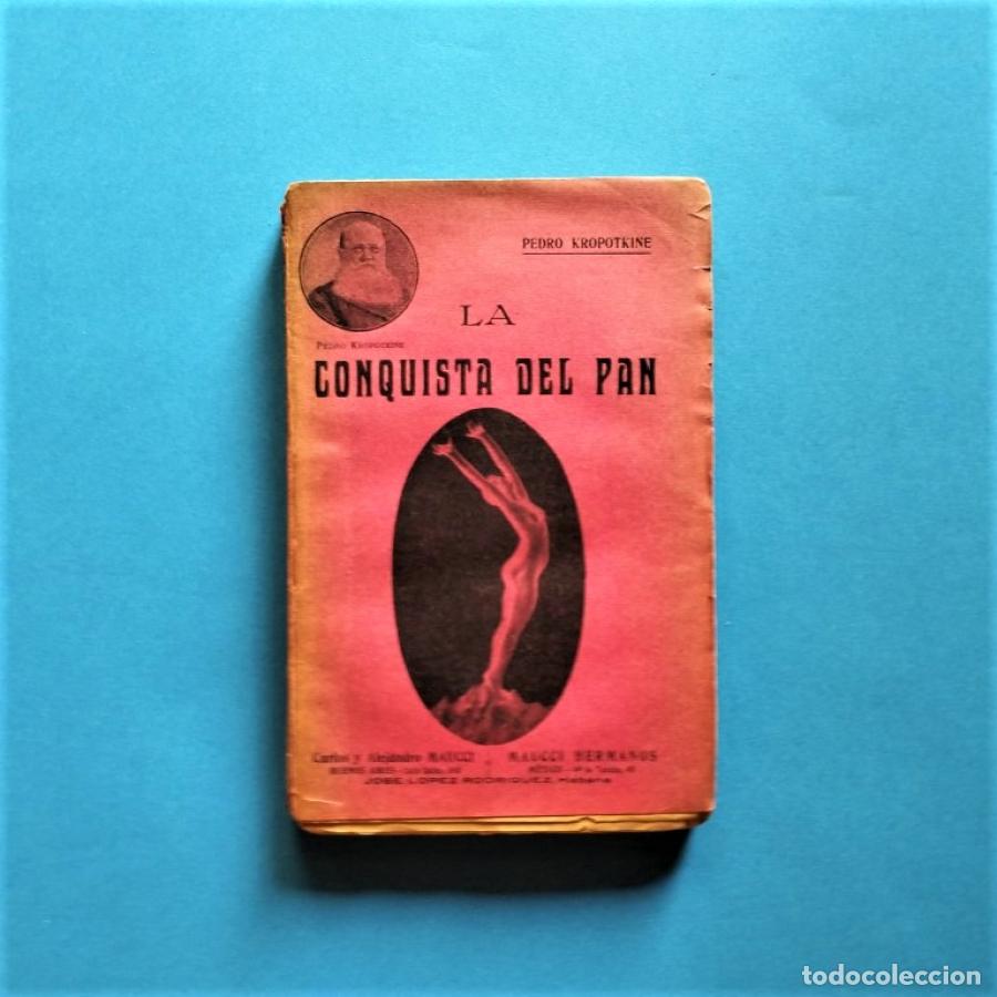 Libros: La Conquista del Pan. - Kropotkin, Pedro. - Foto 1
