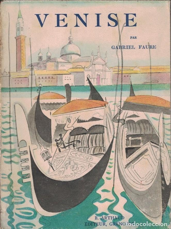 Libros: VENISE. - Faure. Gabriel, - Foto 1