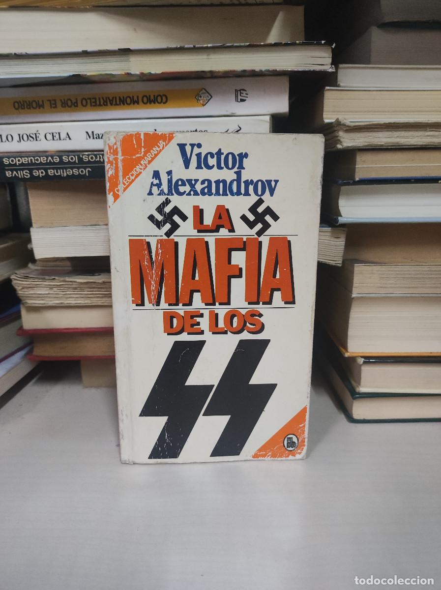 Libros: Alexandrov, Victor - LA MAFIA DE LOS SS - Foto 1
