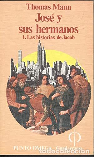 Libros: Jos&eacute; y sus hermanos 1. Las historias de Jacob. - Foto 1