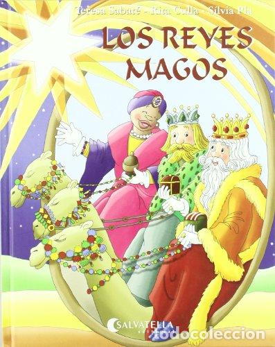 Libros: LOS REYES MAGOS - Sabat&eacute;/Culla/Pl&aacute; - Foto 1