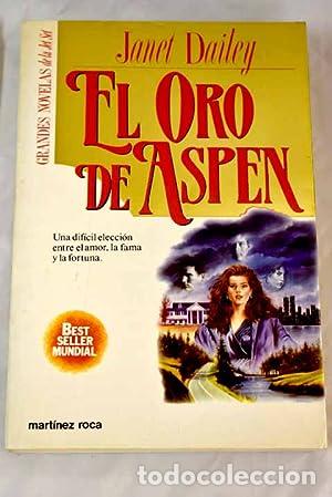 Libros: EL ORO DE ASPEN - Dailey,Janet - Foto 1