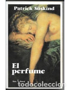 Libros: EL PERFUME - Suskind,Patrick - Foto 1