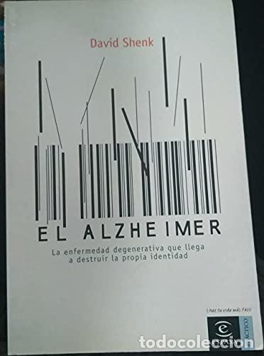 Libros: EL ALZHEIMER - Shenk,David - Foto 1
