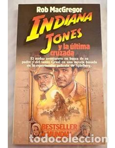 Libros: INDIANA JONES Y LA &Uacute;LTIMA CRUZADA - MacGregor,Rob - Foto 1