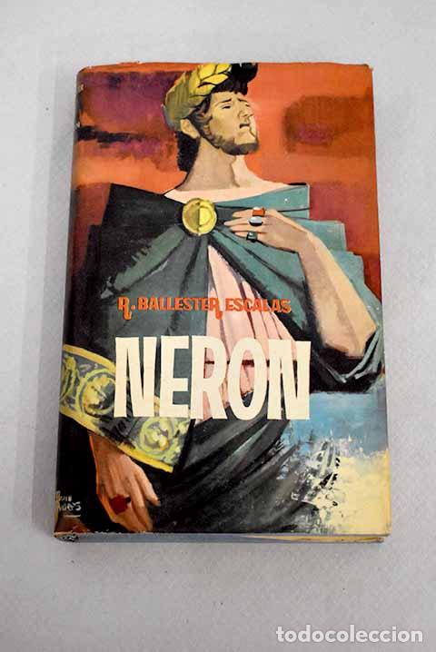 Libros: Ner&oacute;n: Ballester Escalas, Rafael.- Ballester Escalas, Rafael - Foto 1