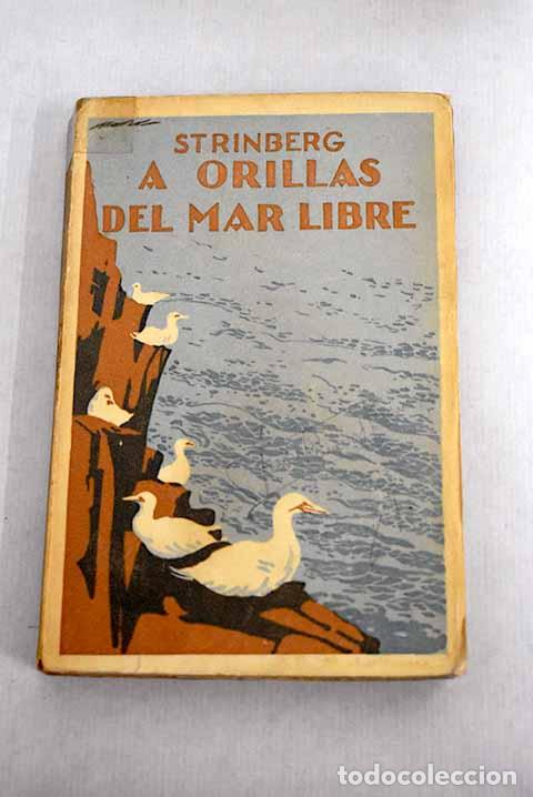 Libros: A orillas del mar libre.- Strindberg, August - Foto 1