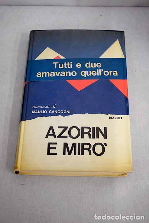Libros: Azorin e Mir&ograve;.- Cancogni, Manlio - Foto 1