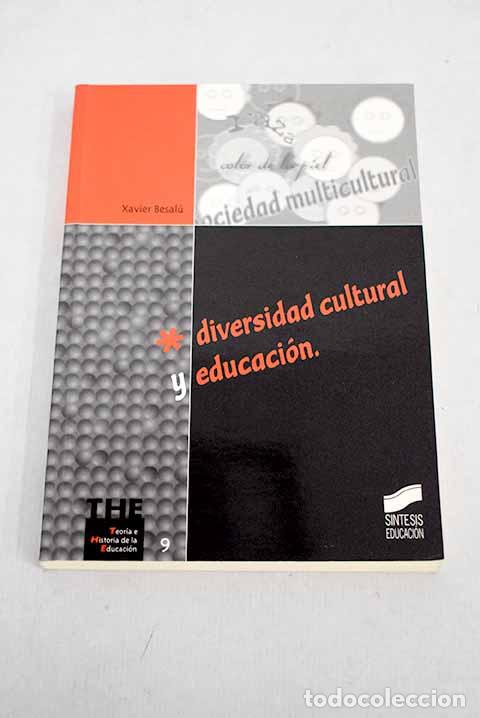 Libros: Diversidad cultural y educaci&oacute;n.- Besal&uacute;, Xavier - Foto 1
