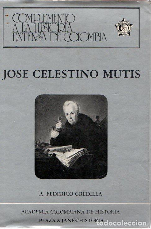Libros: Jose Celestino Mutis - Gredilla, A. Federico - Foto 1