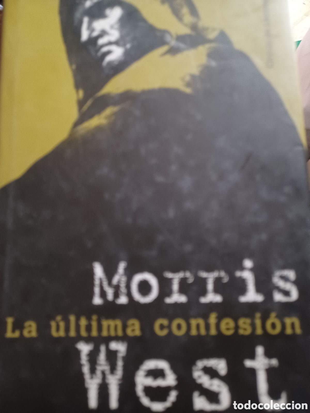 Libros: Barybook 125. La &uacute;ltima confesi&oacute;n Morris West C&iacute;rculo de Lectores - Foto 1