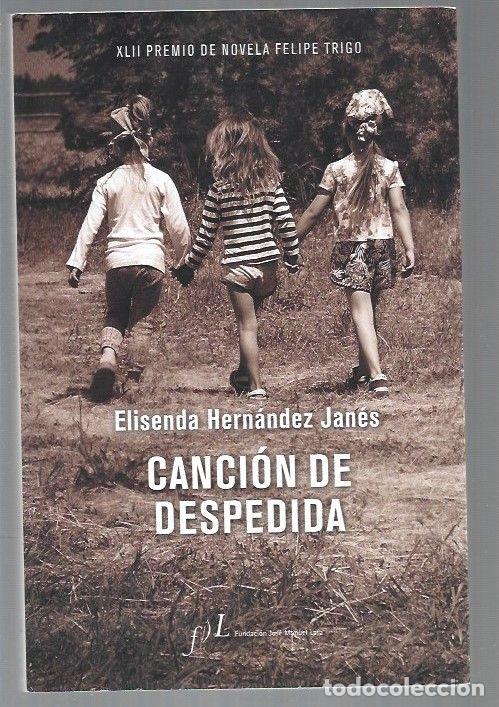 Libros: CANCION DE DESPEDIDA - HERNANDEZ JANES, ELISENDA - Foto 1