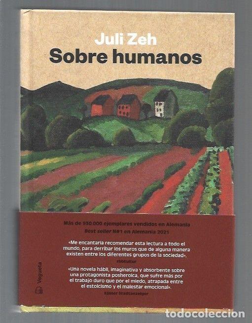 Libros: SOBRE HUMANOS - ZEH, JULI - Foto 1