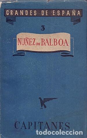 Libros: Vasco Nu&ntilde;ez de Balboa - Foto 1