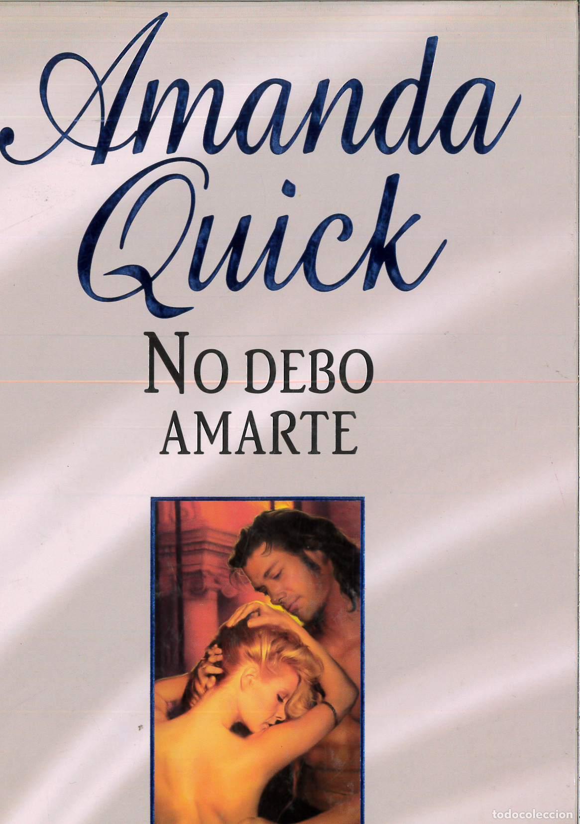 Libros: No debo amarte - Quick, Amanda - Foto 1