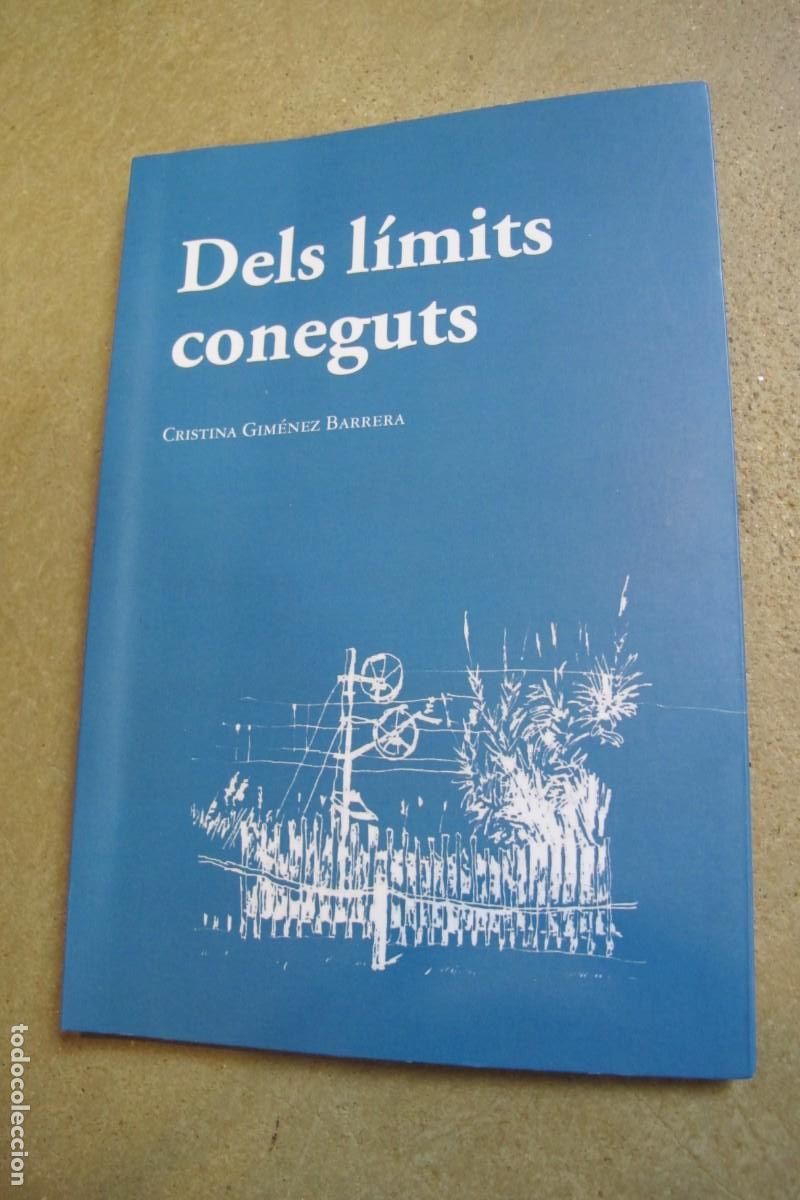 Libros: DELS LIMITS CONEGUTS. CRISTINA GIMENEZ BARRERA. POESIA