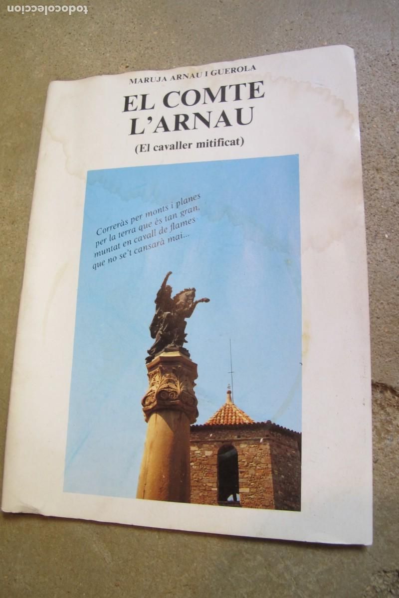 books: EL COMPTE ARNAU. EL CAVALLER MITIFICAT. MARUJA ARNAU I GUEROLA