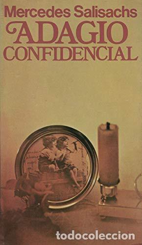Libri di seconda mano: Adagio confidencial - Mercedes Salisachs