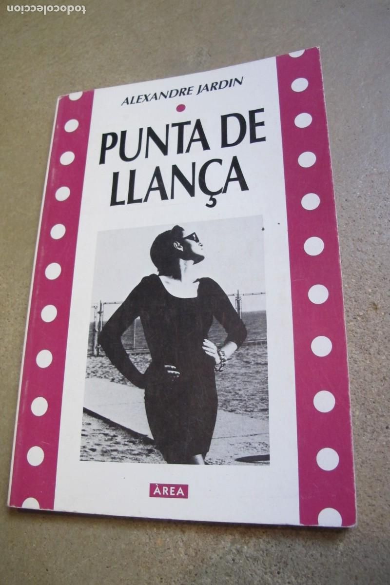 Libros: PUNTA DE LLAN&Ccedil;A. ALEXANDRE JARDIN - Foto 1