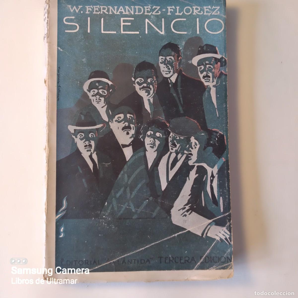 Libros: Silencio. - Fern&aacute;ndez Fl&oacute;rez, Wenceslao. - Foto 1