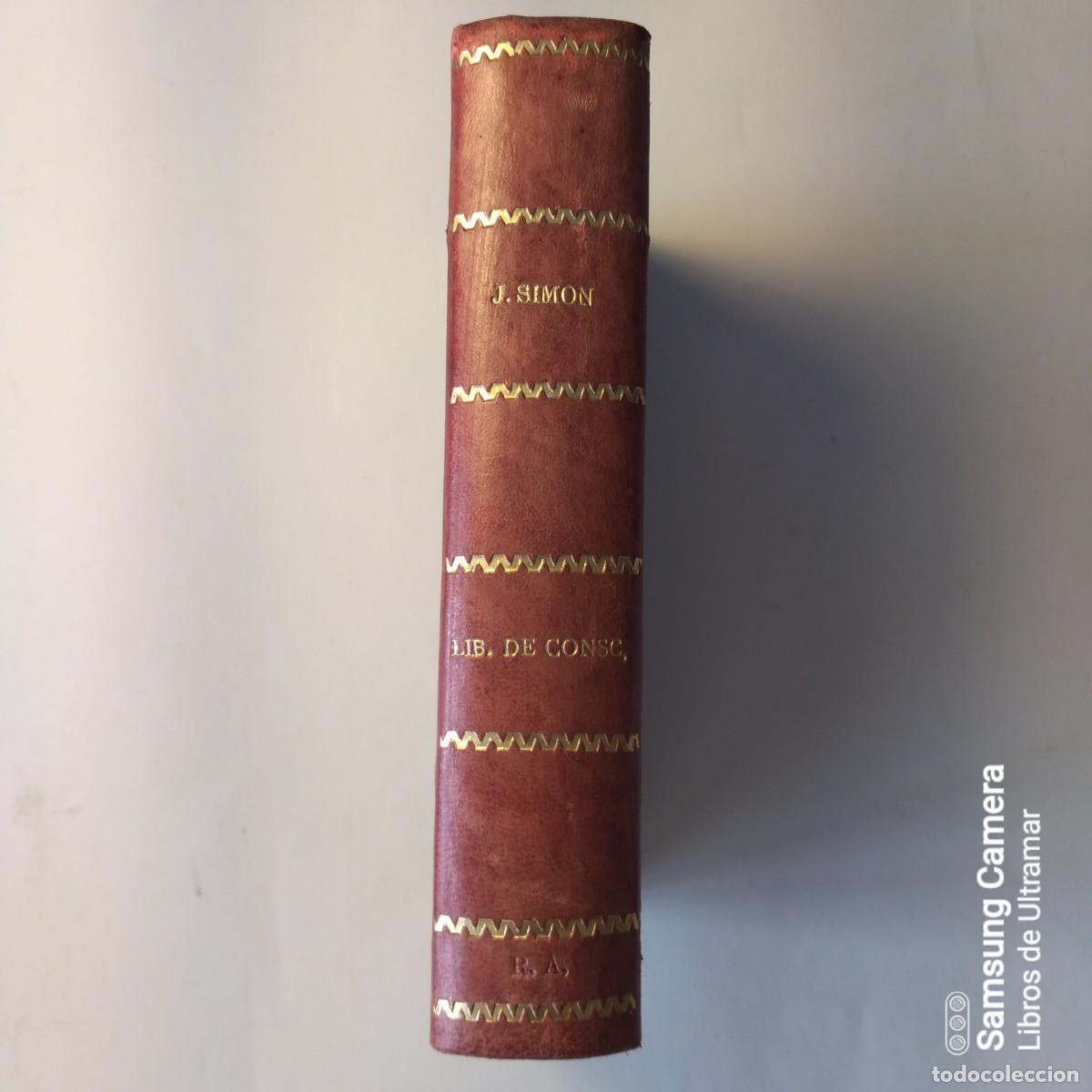 Libros: La libert&eacute; de conscience. - Simon, Jules. - Foto 2