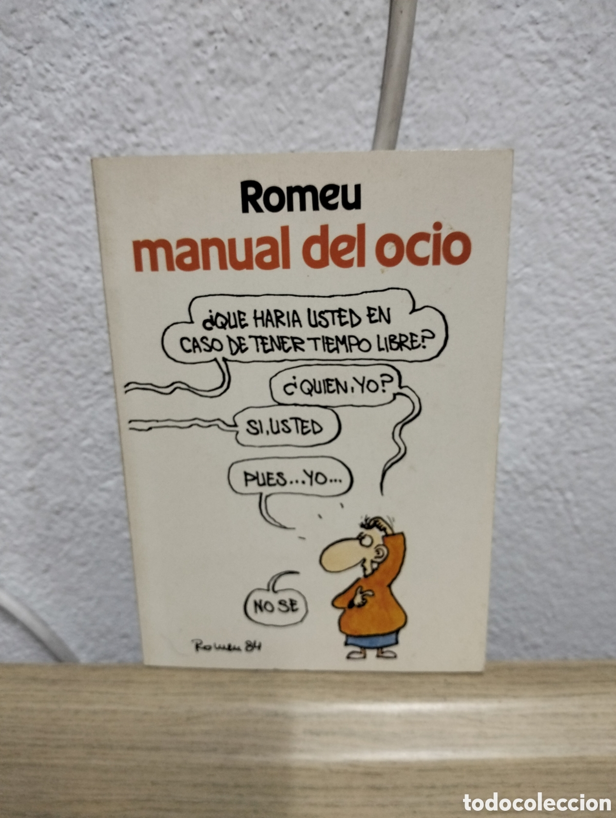 Libros: Romeu - manual del ocio - c&iacute;rculo de lectores - 1984 - Foto 1