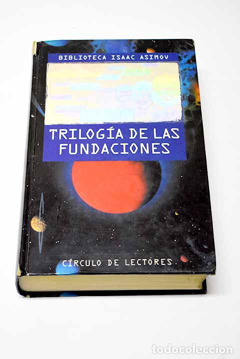 Libros: Trilog&iacute;a de las fundaciones.- Asimov, Isaac - Foto 1