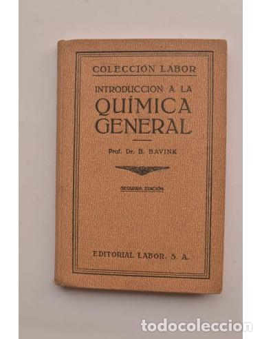 Libros: Introducci&oacute;n a la qu&iacute;mica general - BAVINK, B. - Foto 1