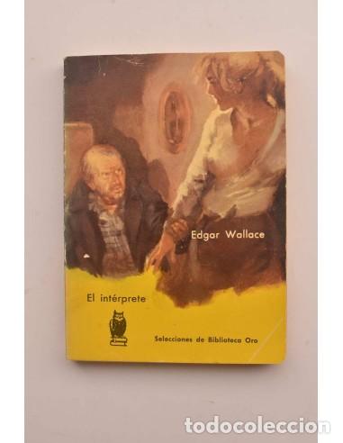 Libros: El int&eacute;rprete - WALLACE, Edgar - Foto 1
