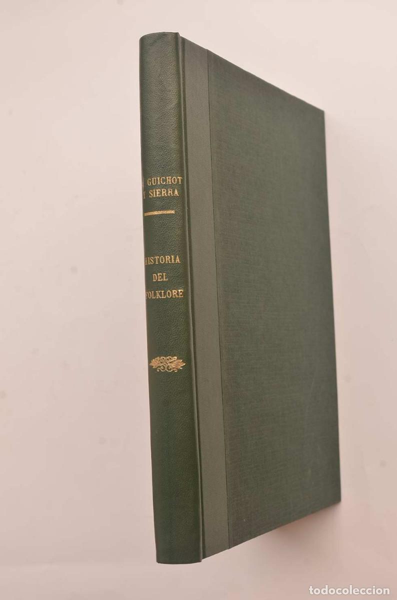 Libros: Noticia hist&oacute;rica del Folklore - CUICHOT Y SIERRA, Alejandro - Foto 2