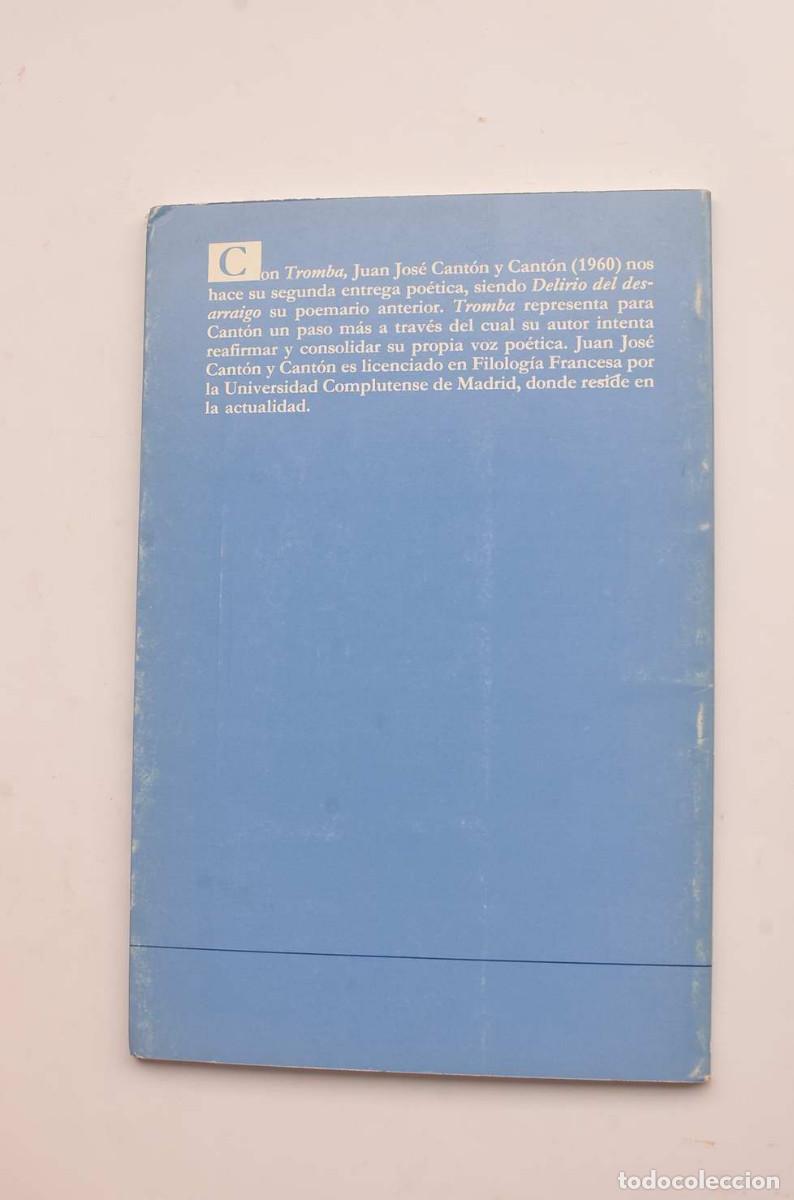 Libros: Tromba - CANT&Oacute;N Y CANT&Oacute;N, Juan Jos&eacute; - Foto 4
