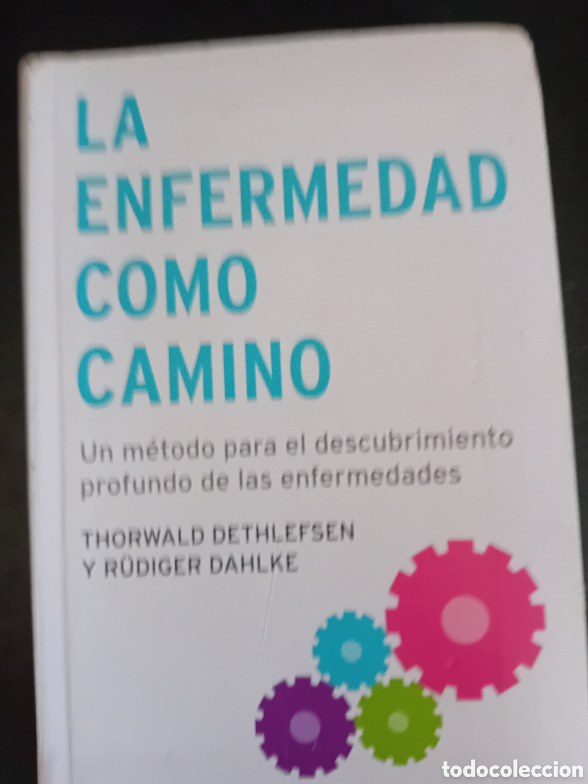 Libros: La enfermedad como camino - Foto 1