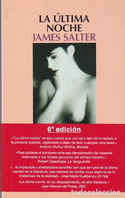 Libros: La ultima noche - SALTER ,James - Foto 1