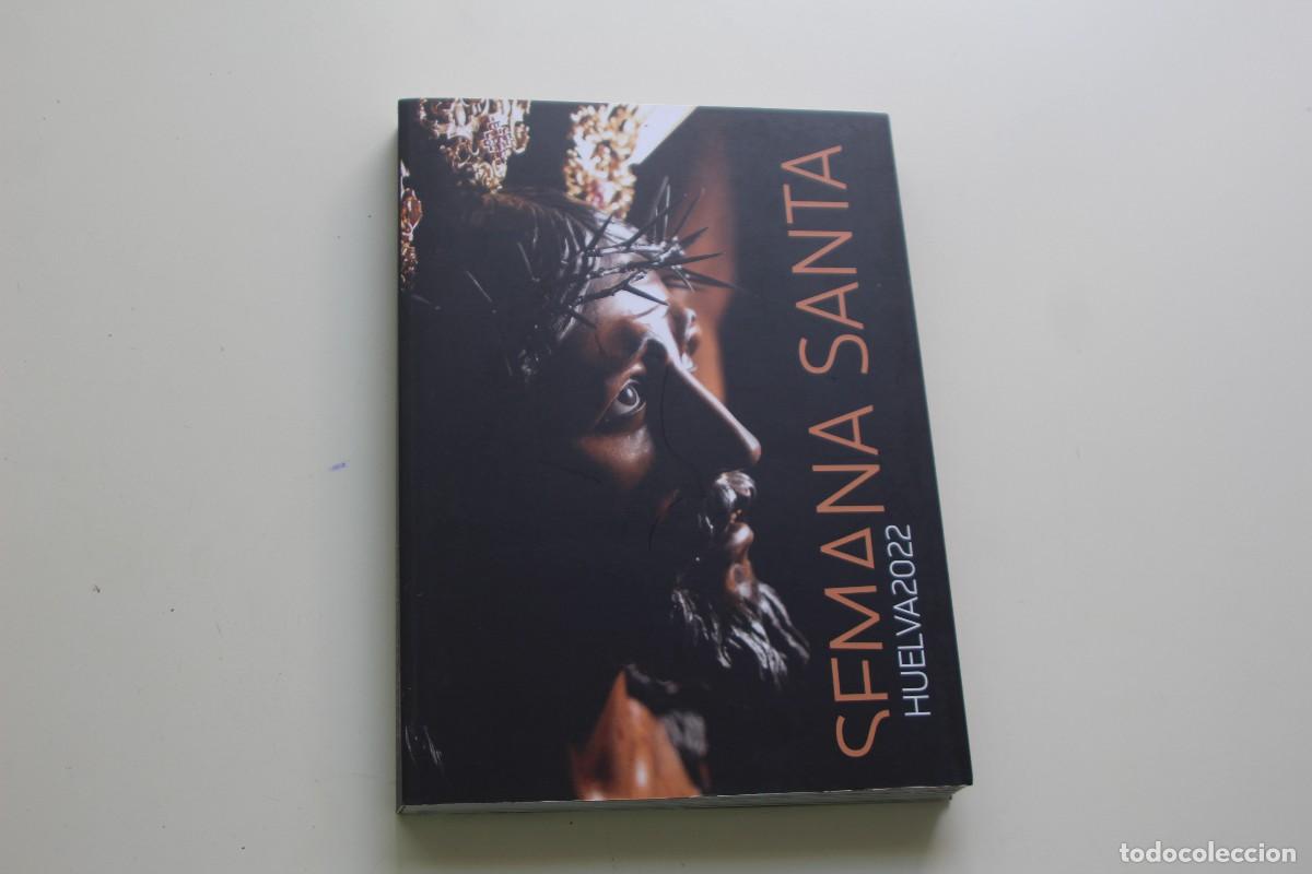Libros: SEMANA SANTA HUELVA 2022 - Foto 1