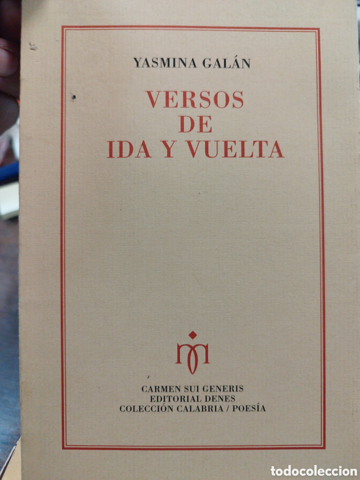 Libros: VERSOS DE IDA Y VUELTA - GALAN,Yasmina - Foto 1