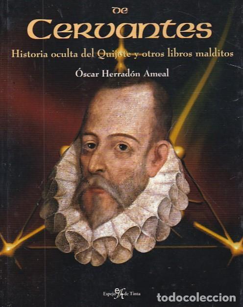 Libros: El secreto judio de Cervantes.Historia oculta del Quijote y otros libros malditos - HERRADON AMEAL ,