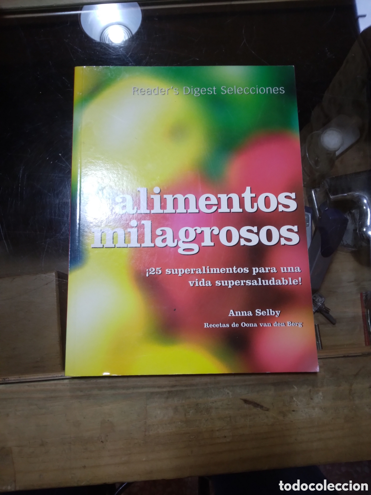Libros: Anna Selby, Alimentos milagrosos, Readers Digest - Foto 1